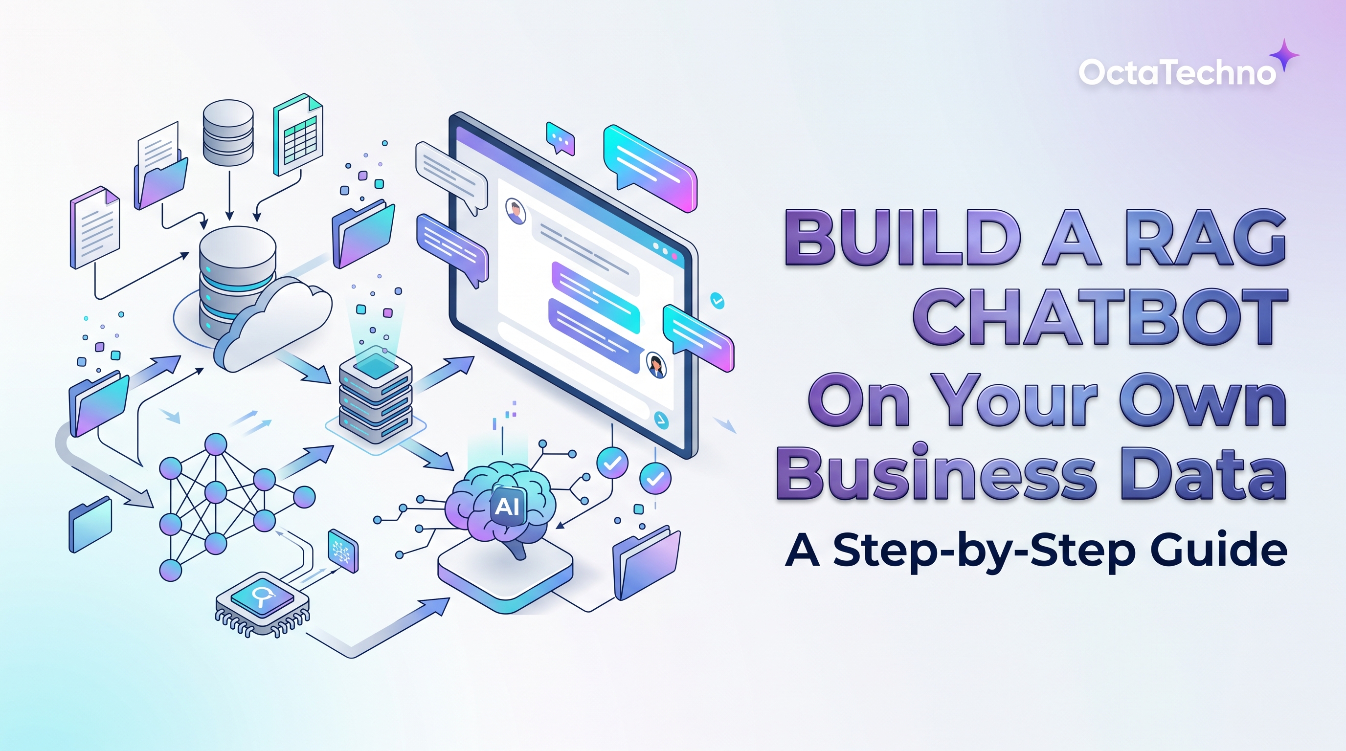 Build a RAG Chatbot on Your Own Business Data: A Step-by-Step Guide